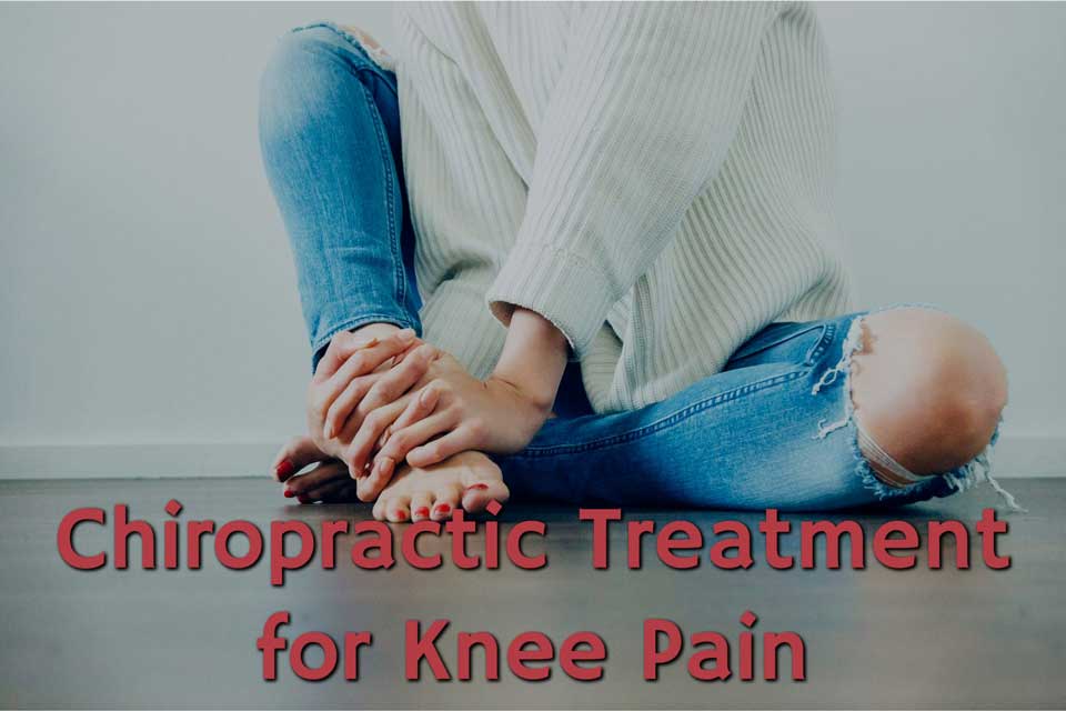 Chiropractic Treatment of Knee Pain